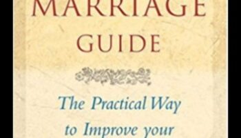 Marriage Rx: receptes veselīgai un laimīgai dzīvei kopā mūža svētlaimei